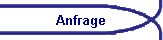Anfrage